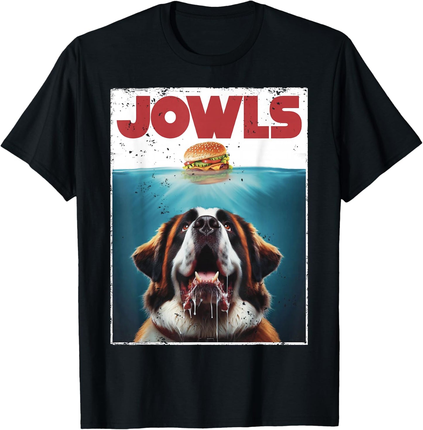 Funny St. Bernard, Jowls Burger, Saint Giant Dog Mom, Dad T-Shirt - T-Shirt | Black