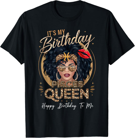 It's My Birthday Pisces Queen Loc'd Hair Black Women T-Shirt - T-Shirt | Black