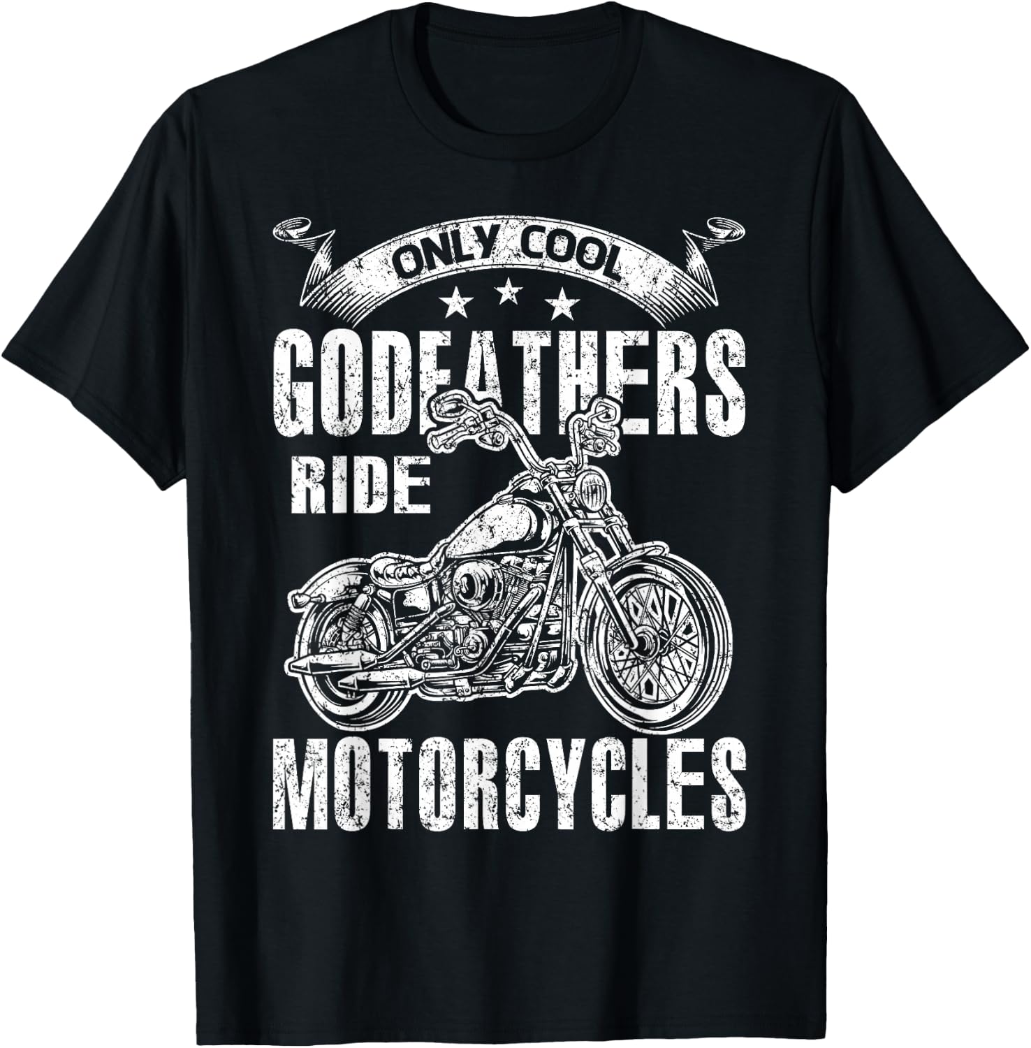 Only Cool Godfathers Rides Motorcycles T-Shirt - T-Shirt | Black