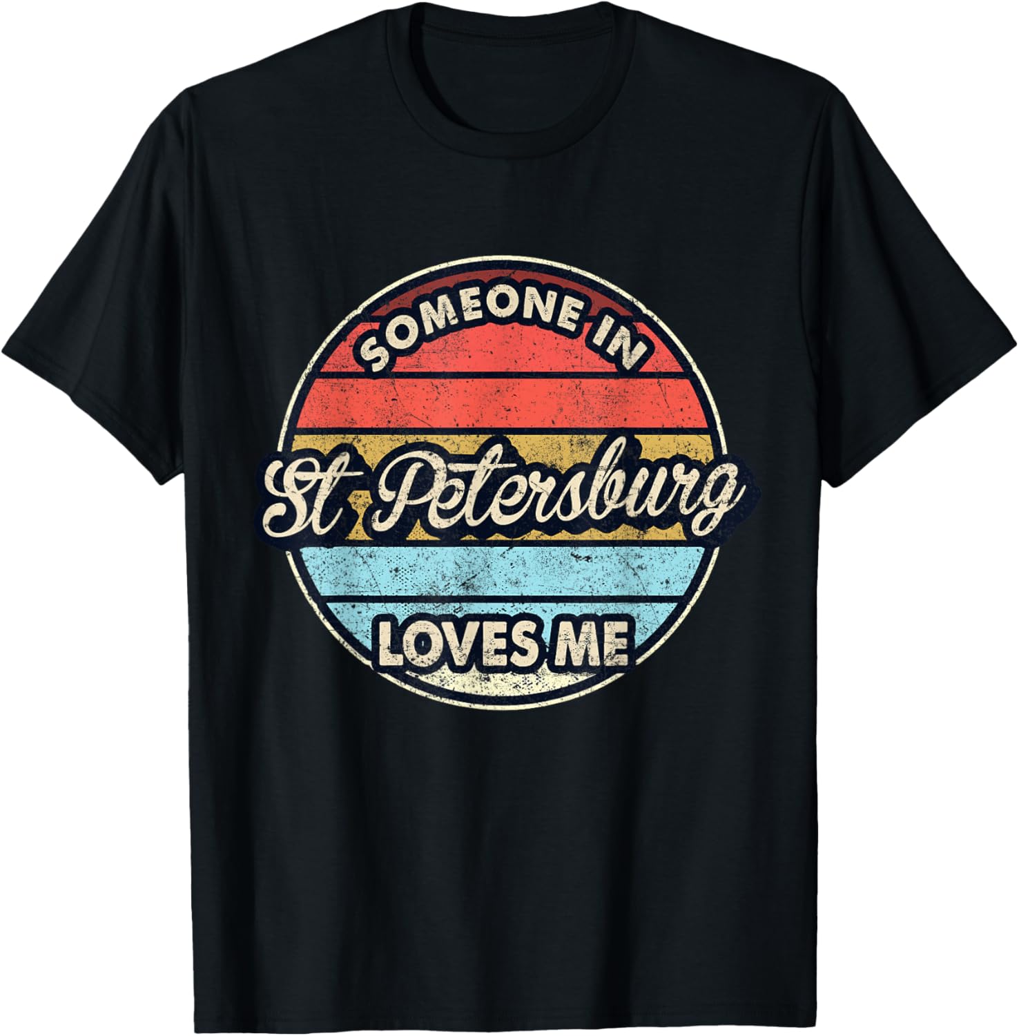 Someone In St Petersburg Loves Me City US USA T-Shirt - T-Shirt | Black
