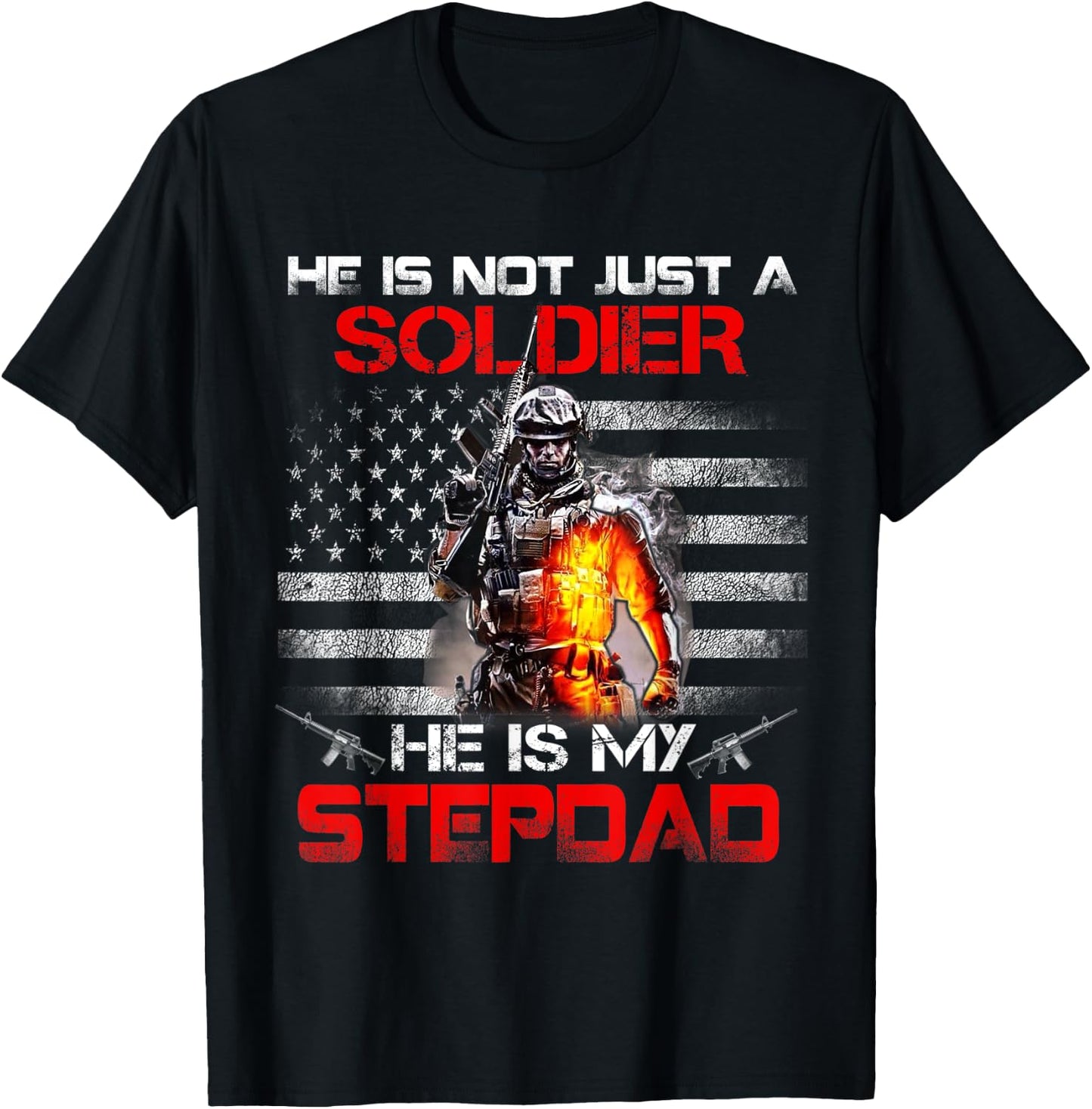 My Stepdad Is A Soldier Proud Army Stepson Stepdaughter T-Shirt - T-Shirt | Black