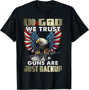 In God We Trust Guns Are Just Backup T-Shirt - T-Shirt | Black