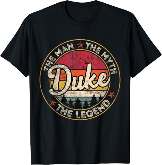 Duke The Man The Myth The Legend Personalized Name T-Shirt - T-Shirt | Black