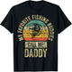 My Favorite Fishing Buddies Call Me Daddy Shirt Fisherman T-Shirt - T-Shirt | Black