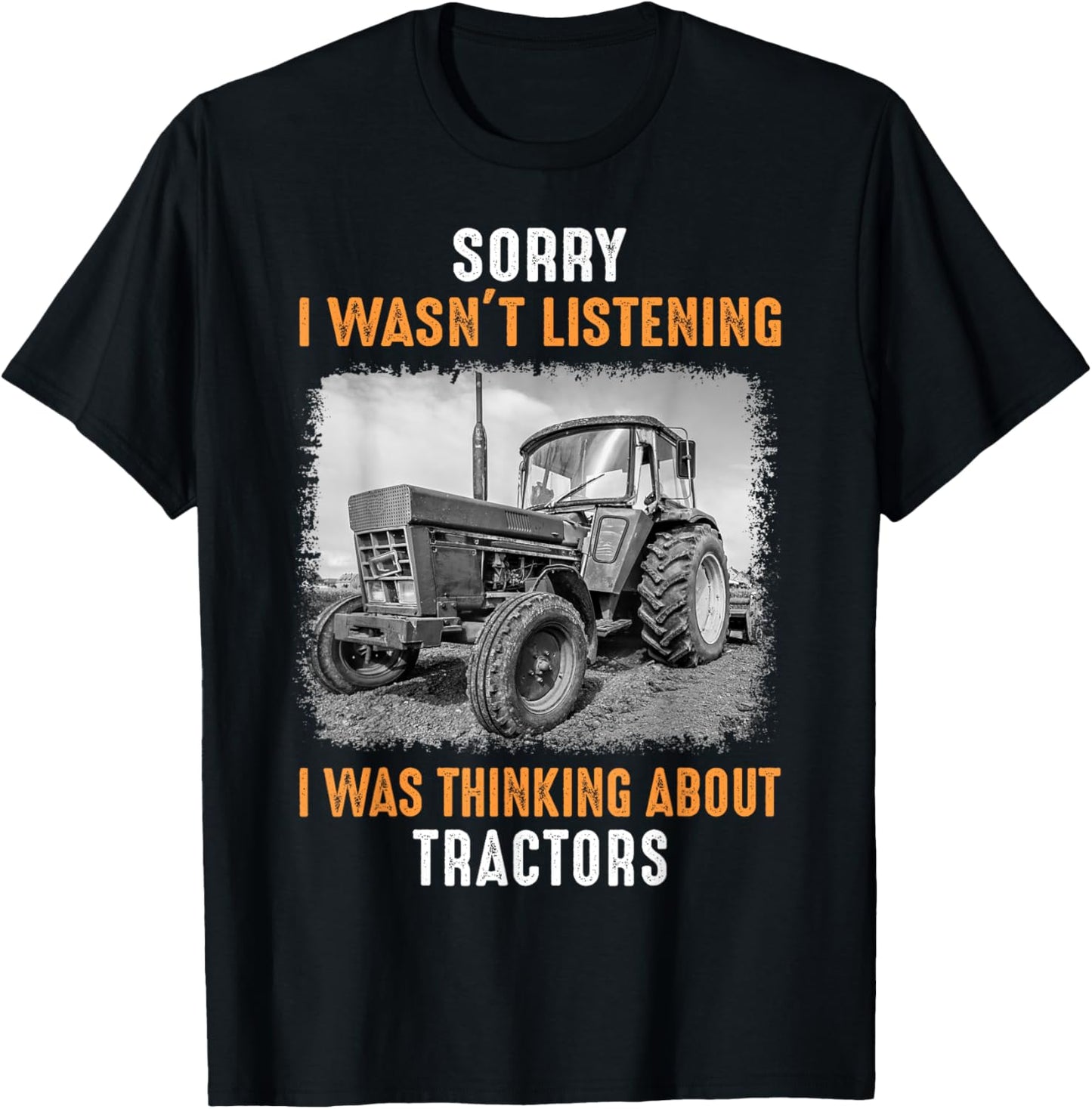 Funny Farm Tractor Saying for Driver Farming & Tractor Lover T-Shirt - T-Shirt | Black