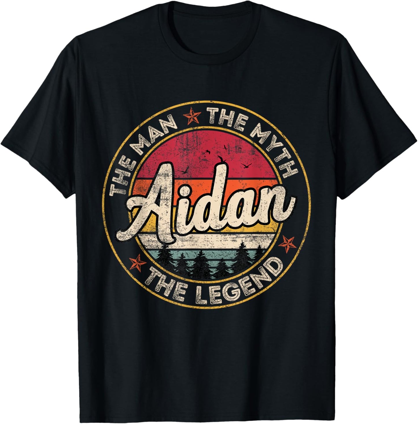 Aidan The Man The Myth The Legend Personalized Name T-Shirt - T-Shirt | Black