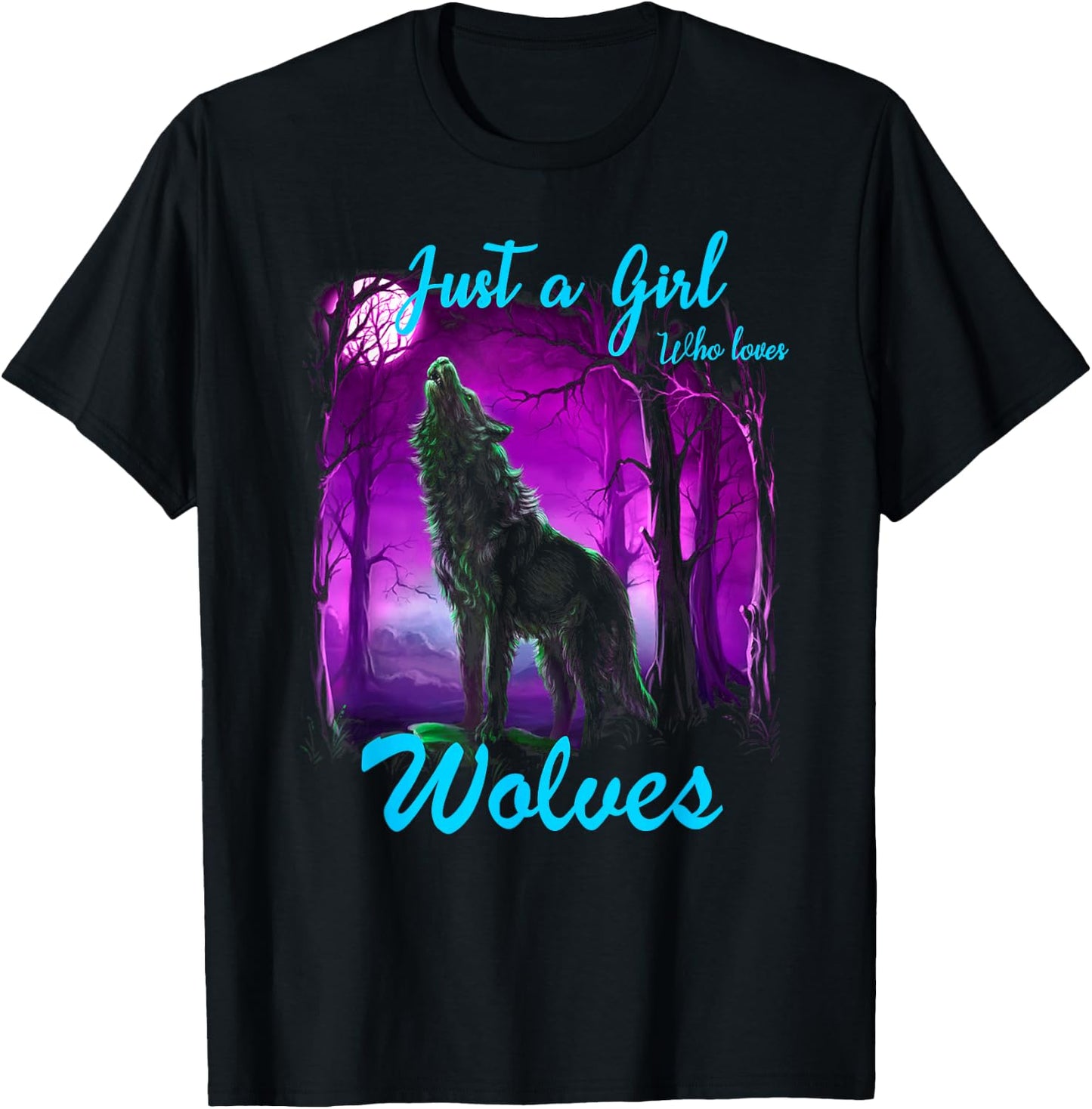 Just a Girl Who Loves wolves - Wolf for Girls Women T-Shirt - T-Shirt | Black