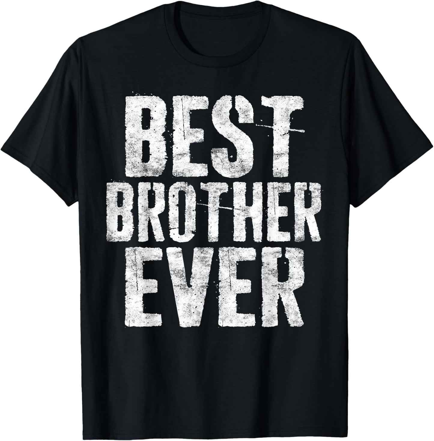 Best Brother Ever Shirt Men Teen Boy Brother Sibling T-Shirt - T-Shirt | Black