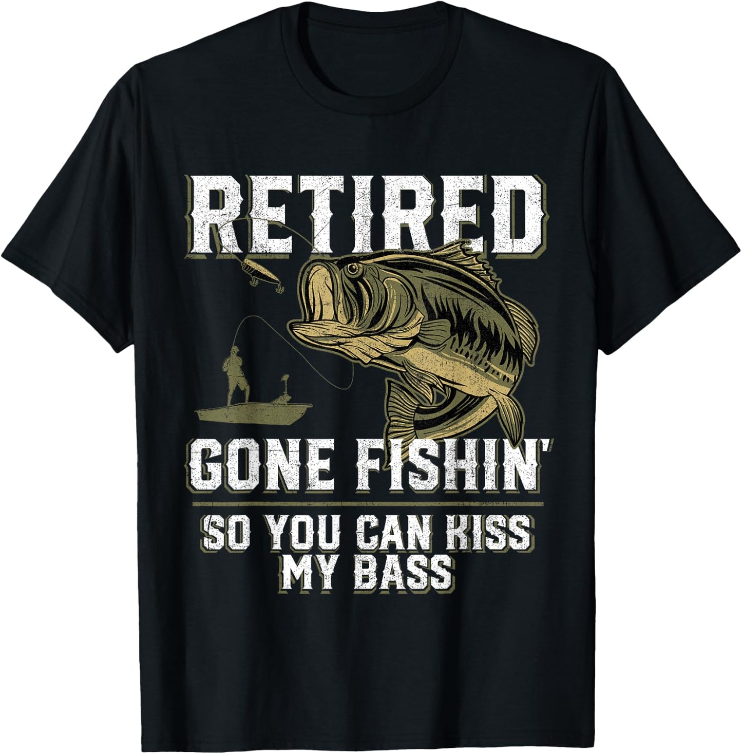 Funny Bass Fishing Shirts & Gifts Retired Gone Fishin' Adult Humor Bass Fishing Black Medium T-Shirt - T-Shirt | Black