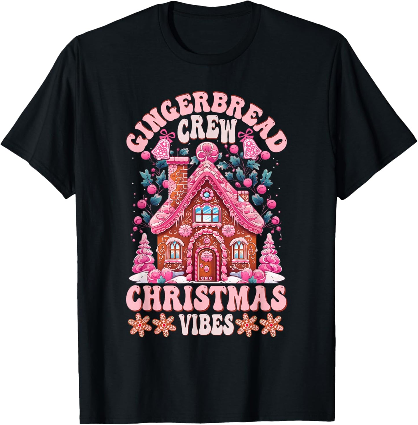 Groovy Gingerbread House Crew Pink Christmas Vibes Pajamas T-Shirt - T-Shirt | Black