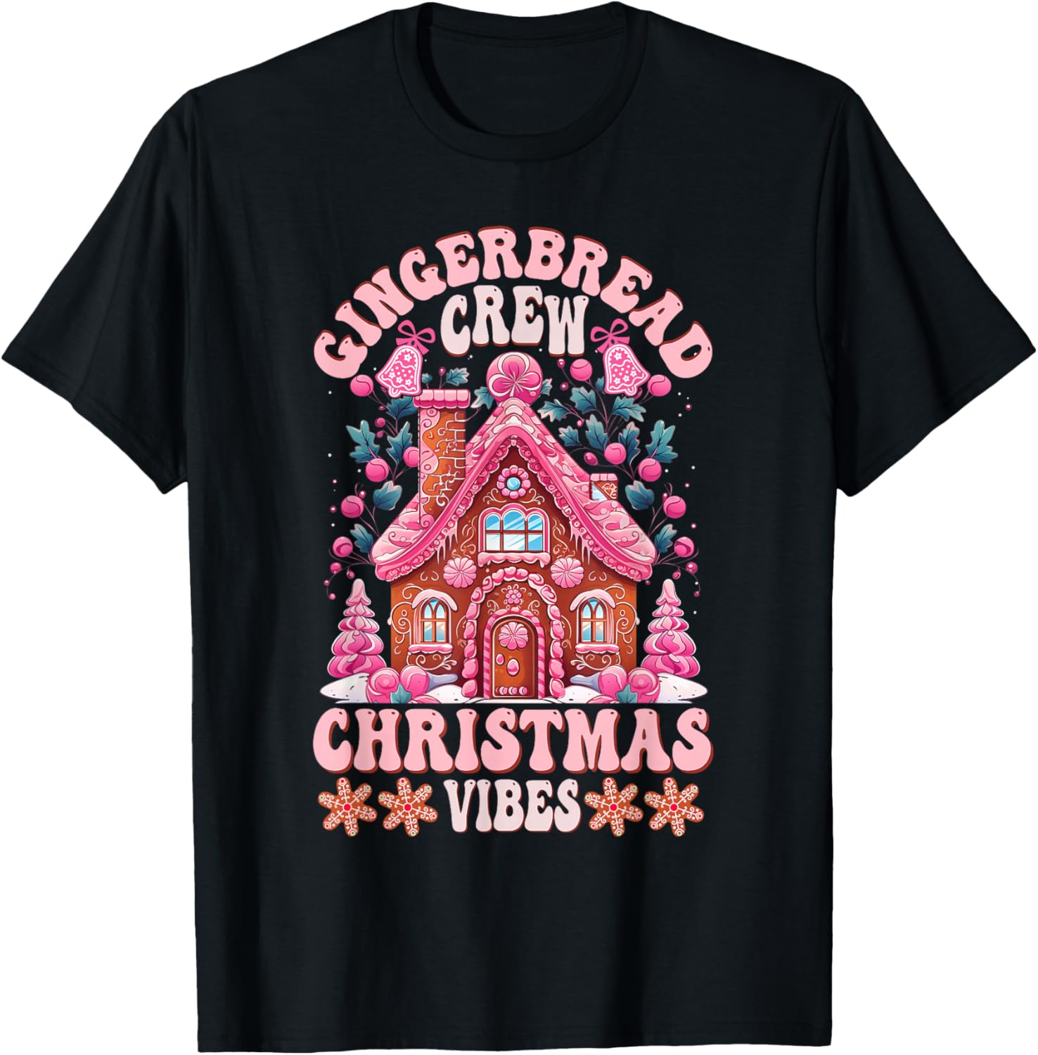Groovy Gingerbread House Crew Pink Christmas Vibes Pajamas T-Shirt - T-Shirt | Black