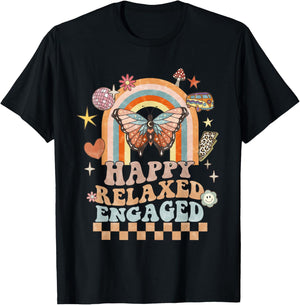 Happy Relaxed Engaged ABA Behavior Analyst Special Education T-Shirt - T-Shirt | Black