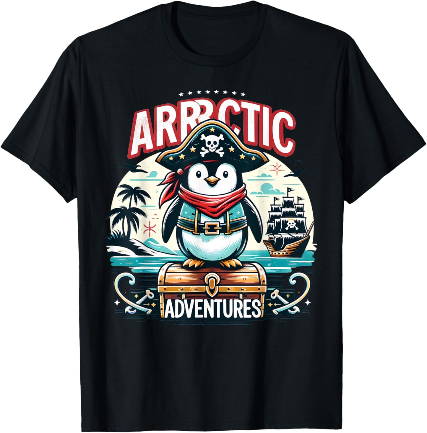 Arrrctic Adventures Pirate Penguin Treasure Quest Pun T-Shirt - T-Shirt | Black