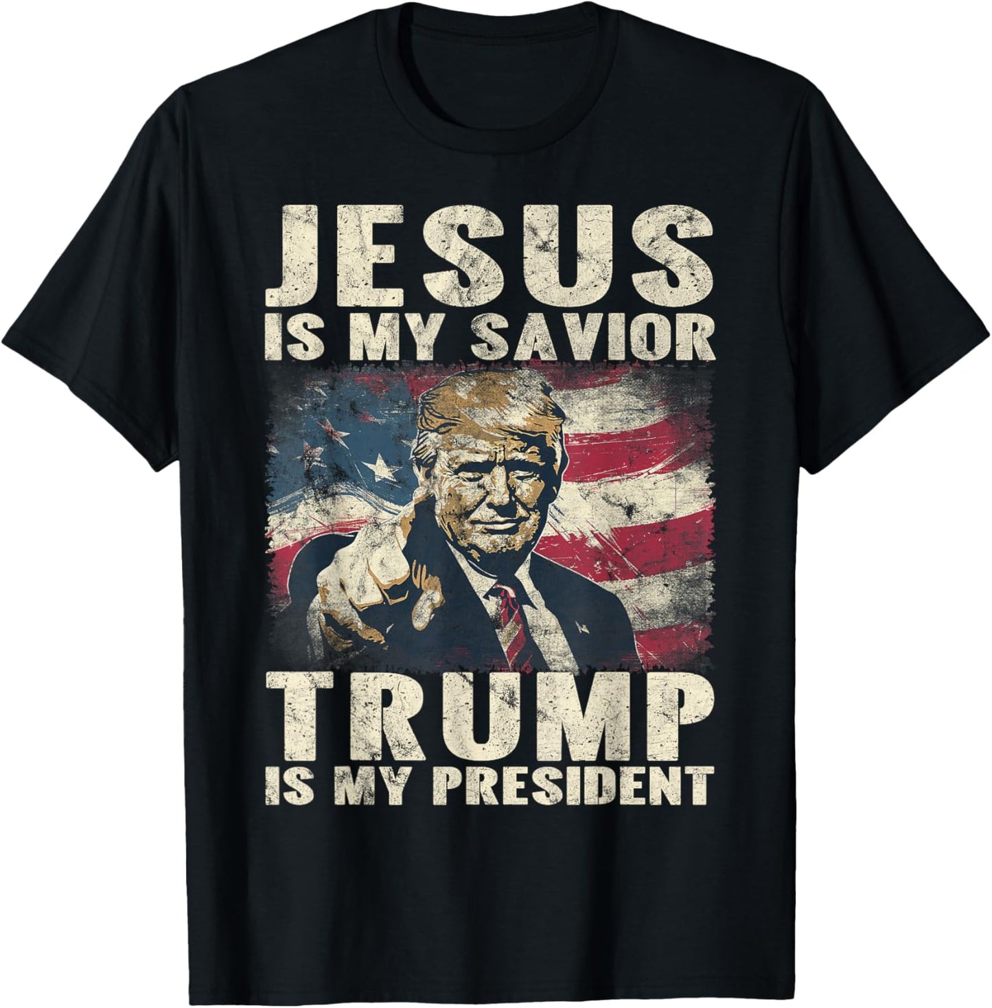 Jesus Is My Savior Trump Is My President 2024 American Flag T-Shirt - T-Shirt | Black