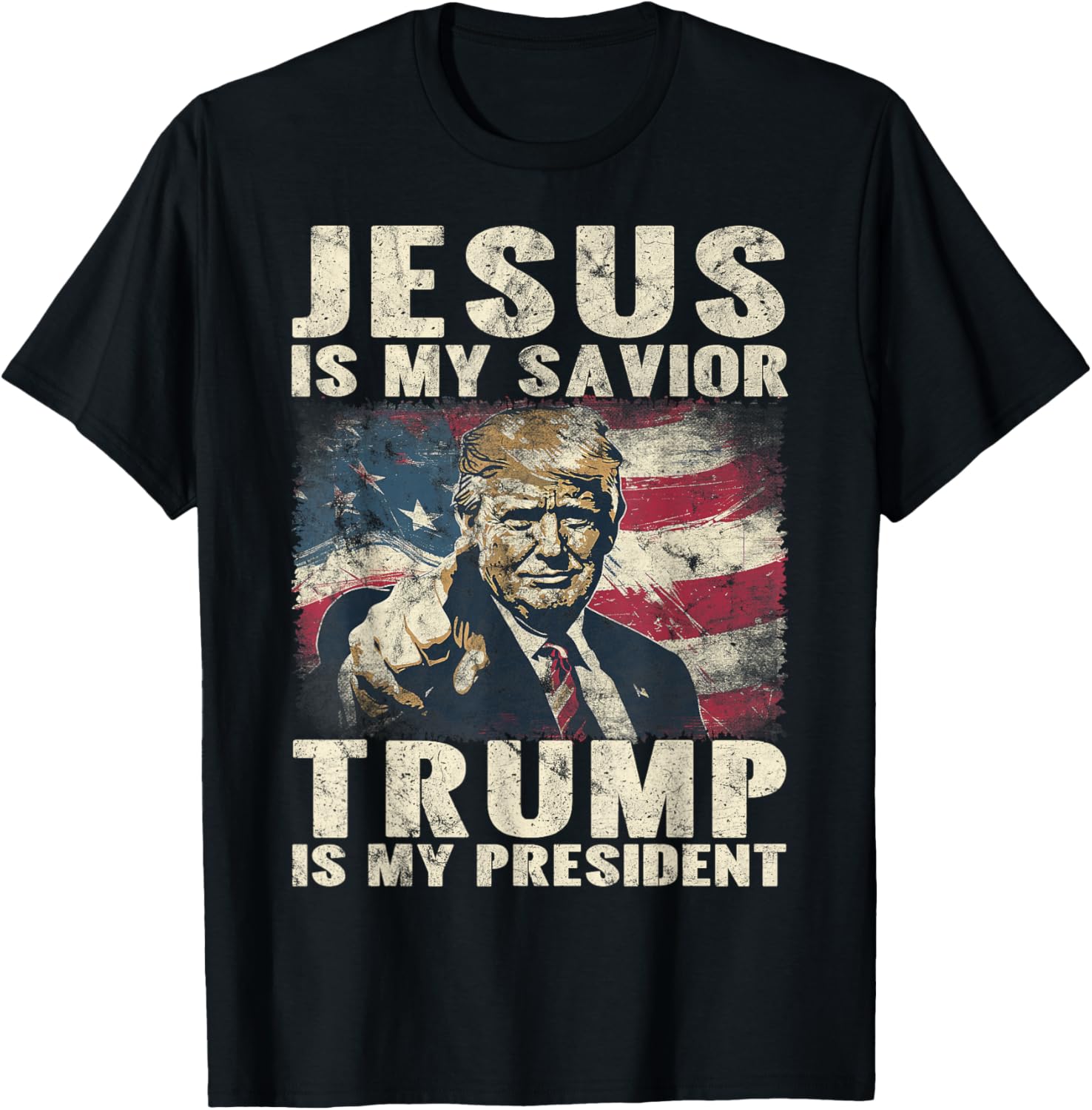 Jesus Is My Savior Trump Is My President 2024 American Flag T-Shirt - T-Shirt | Black