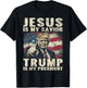 Jesus Is My Savior Trump Is My President 2024 American Flag T-Shirt - T-Shirt | Black