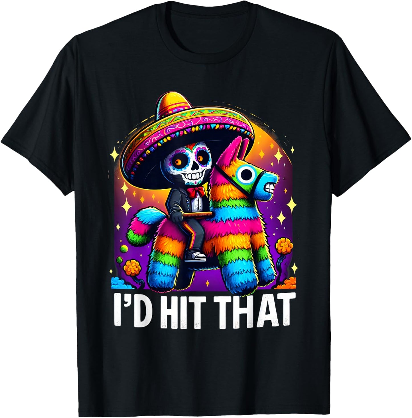 Cinco de Mayo Party Funny Mexican Party Pinatas I'd Hit That T-Shirt - T-Shirt | Black