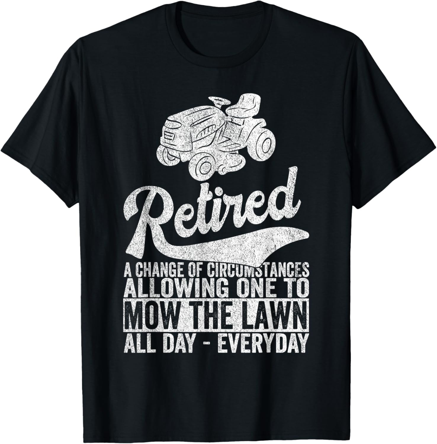 Funny Retired Definition Lawn Mowing Mow Retirement T-Shirt - T-Shirt | Black
