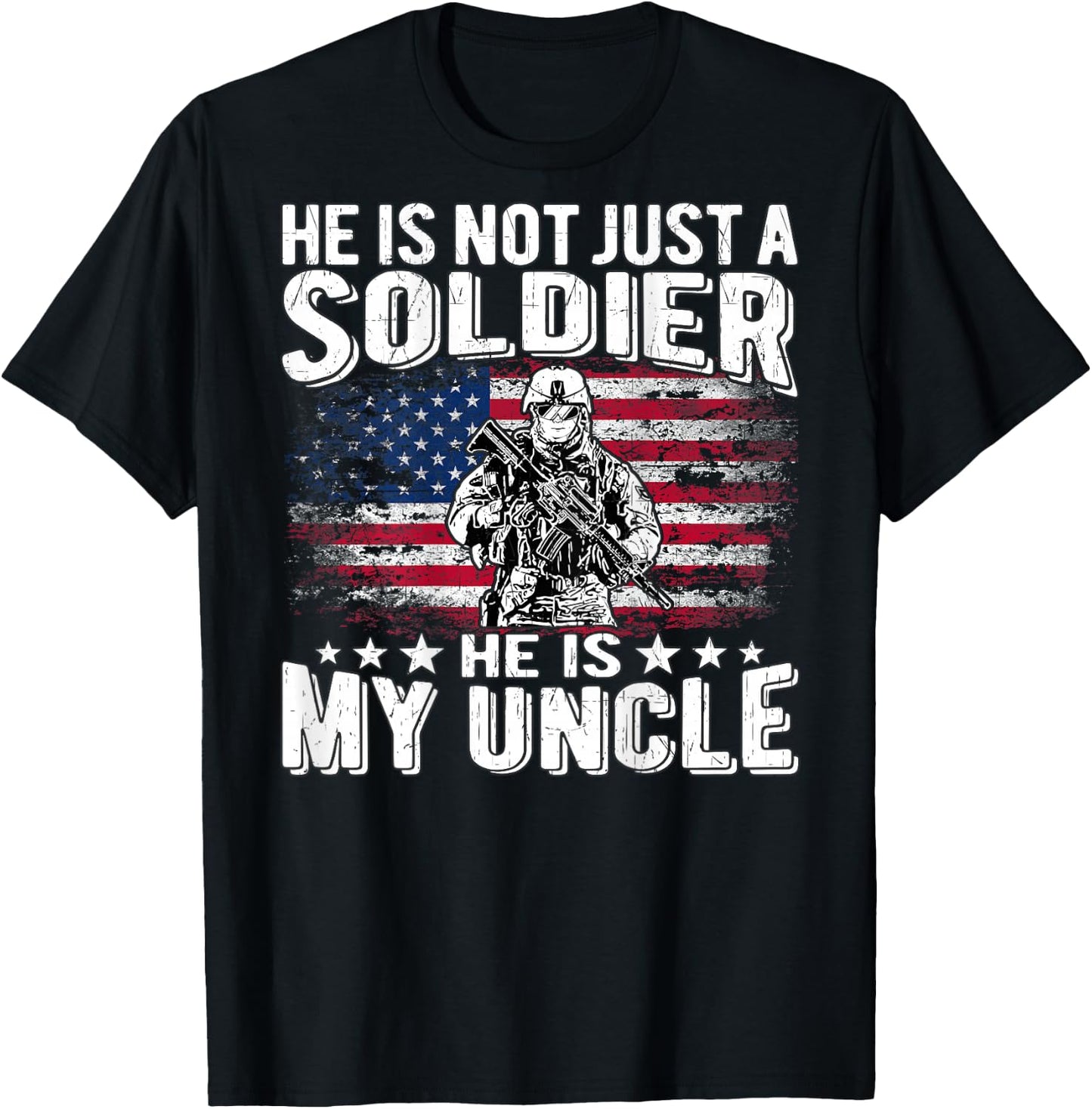 My Uncle Is A Soldier Patriotic Proud Army Niece Nephew Gift T-Shirt - T-Shirt | Black