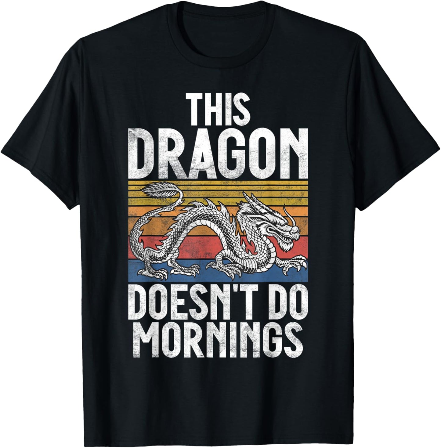 This Dragon doesnt do Mornings Dragon T-Shirt - T-Shirt | Black
