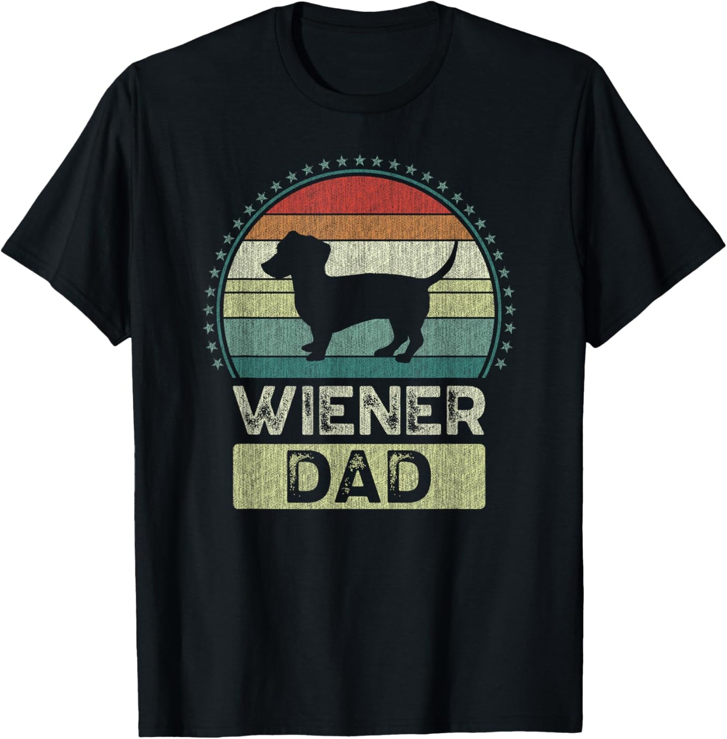 Wiener Dad, Father's Day, Dachshund Daddy T-Shirt - T-Shirt | Black