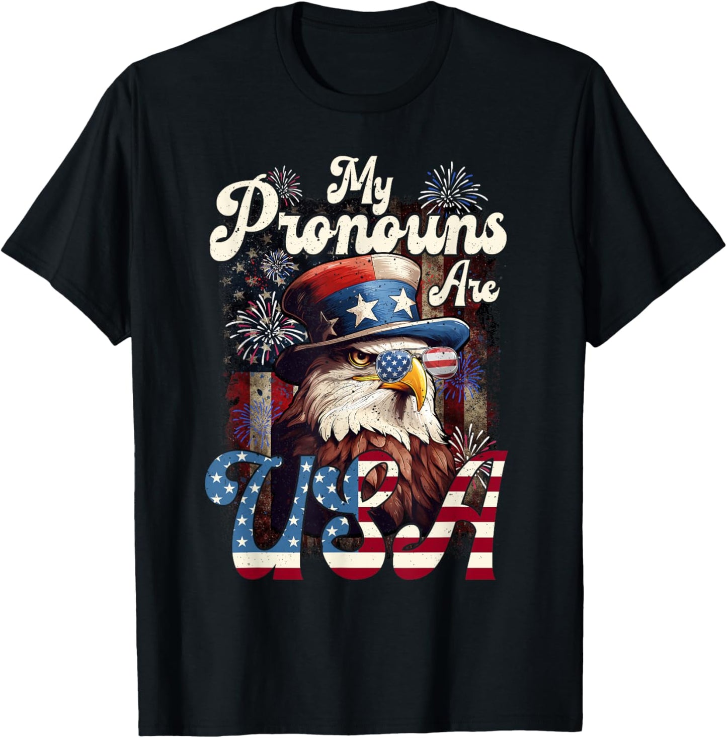 4th of July Eagle Pride - My Pronouns are USA for All Ages T-Shirt - T-Shirt | Black