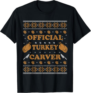 Official Turkey Carver Men Women Funny Thanksgiving Ugly T-Shirt - T-Shirt | Black