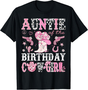 Auntie Of The Birthday Cow-Girl Pink Disco Rodeo Western T-Shirt - T-Shirt | Black