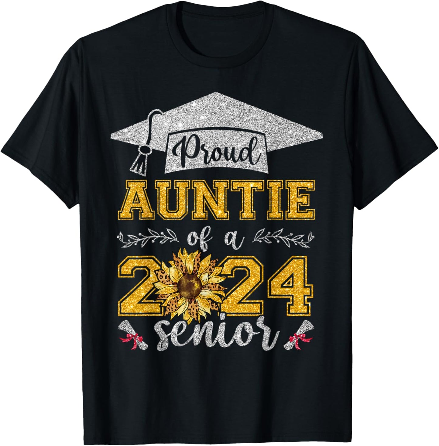 Proud Auntie Of A Class Of 2024 Senior Graduate T-Shirt - T-Shirt | Black