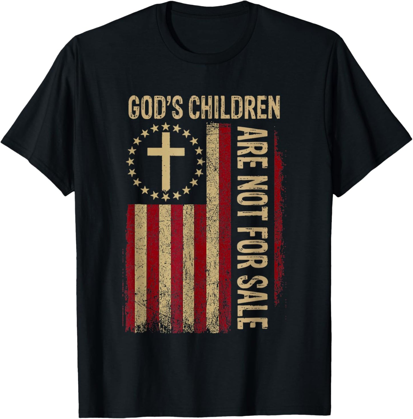 God's Children Are Not For Sale Funny Usa flag American T-Shirt - T-Shirt | Black