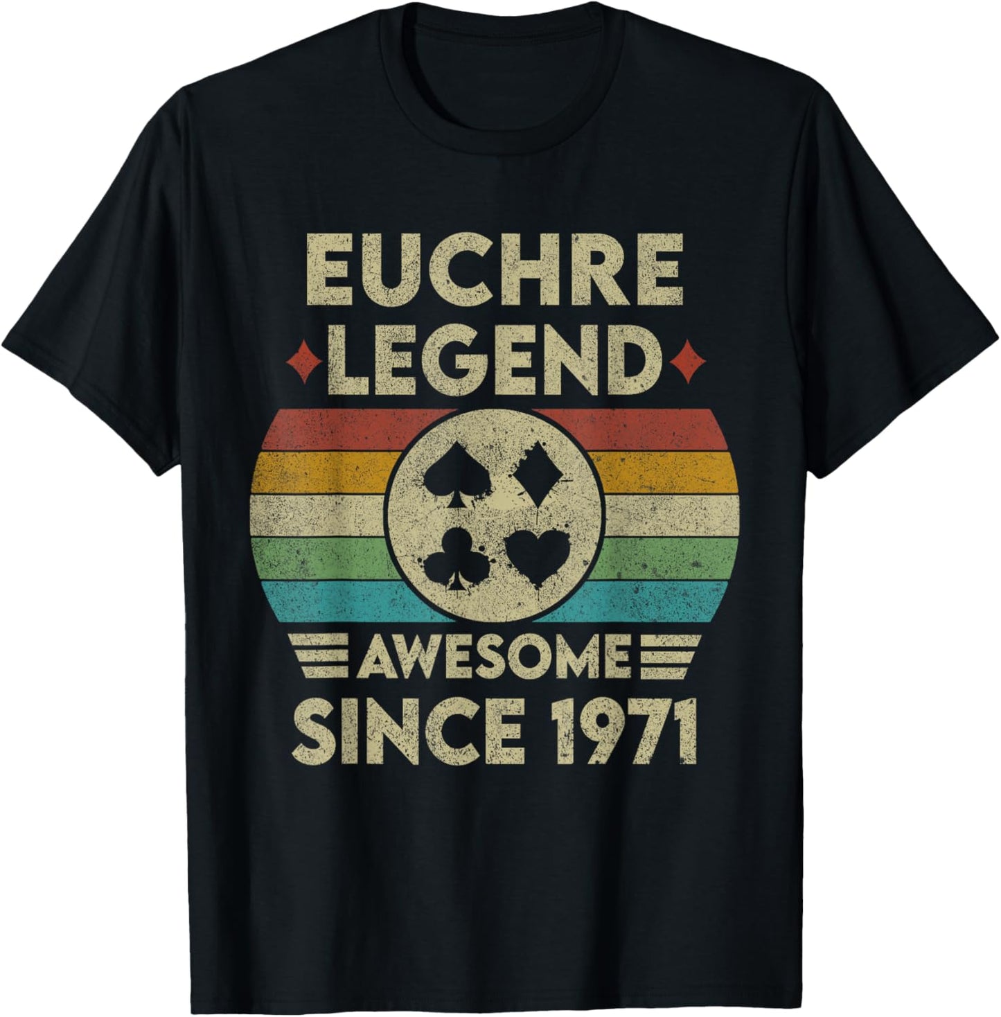 Euchre Legend 52 Years Old Awesome Since 1971 Euchre T-Shirt - T-Shirt | Black
