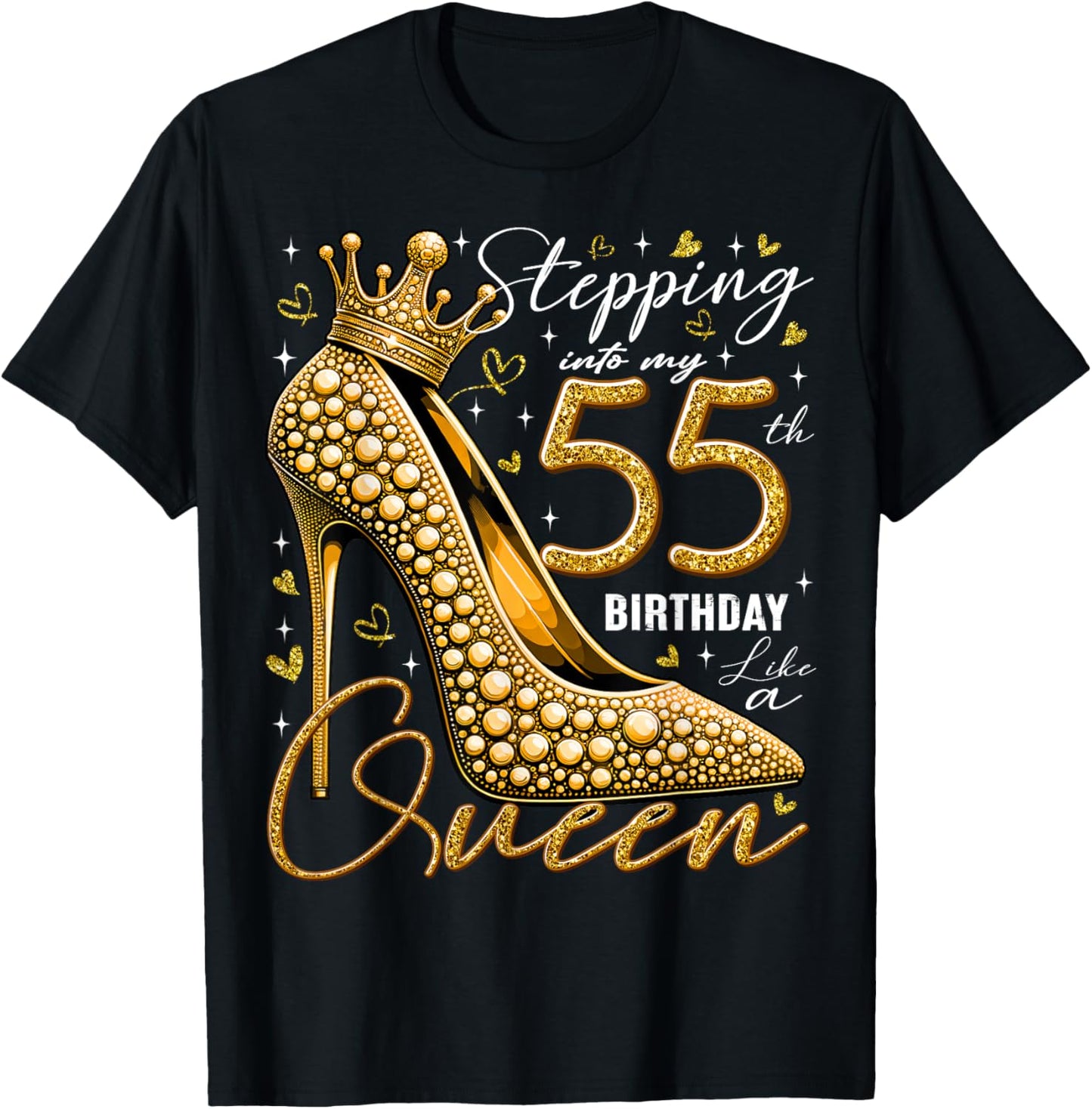 55 Year Old Gifts High Heels Stepping Into My 55th Birthday T-Shirt - T-Shirt | Black