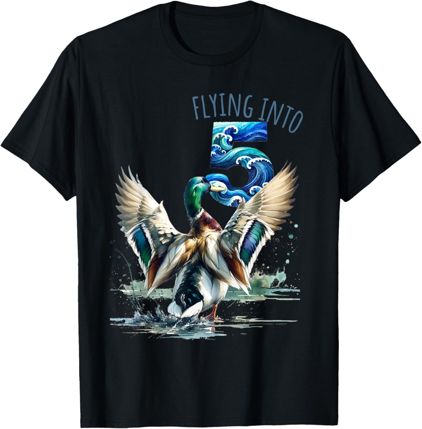 Flying into 5 Duck Hunting 5th Birthday Party 5 Year Old T-Shirt - T-Shirt | Black