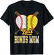 Bonus Mom Of Both Ball Bonus Mom Half Baseball Softball T-Shirt - T-Shirt | Black