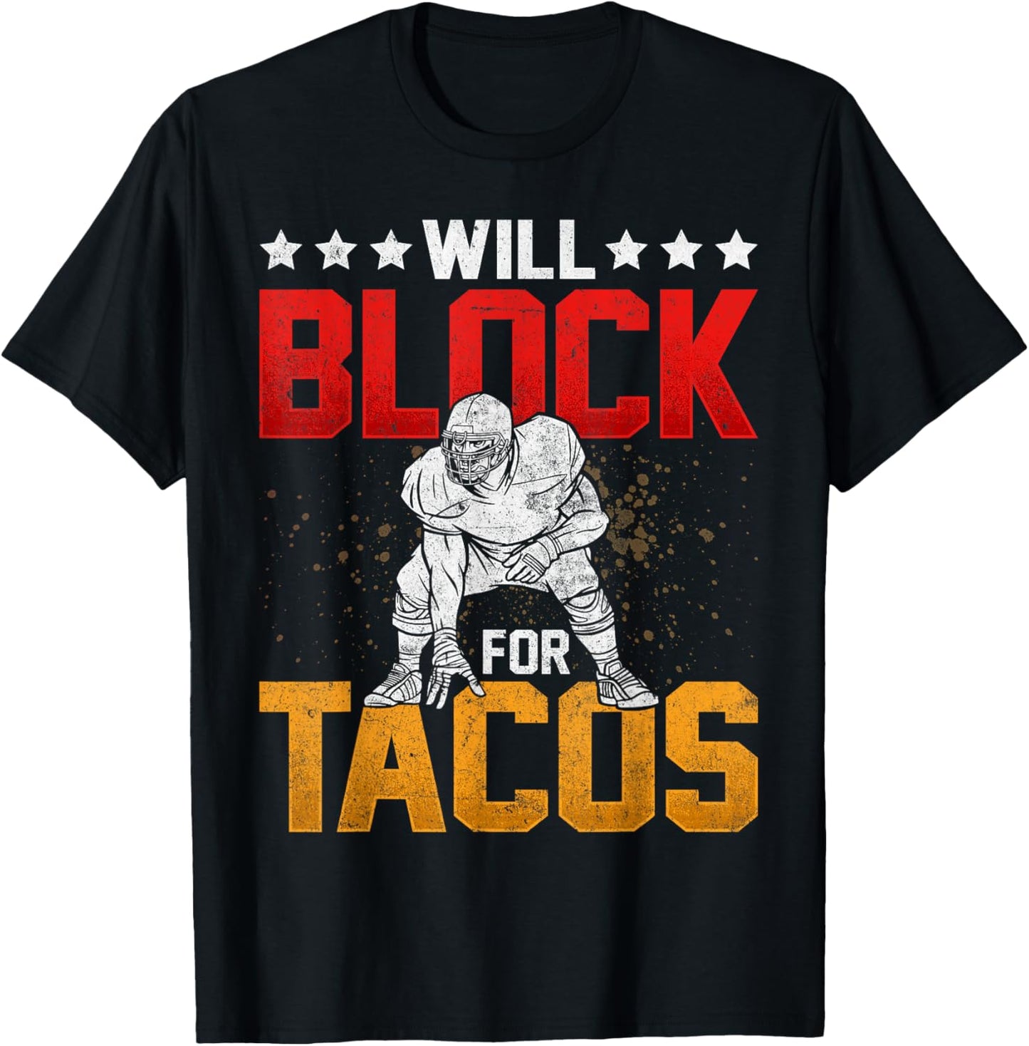 Will Block For Tacos Retro Football Lineman Novelty T-Shirt - T-Shirt | Black