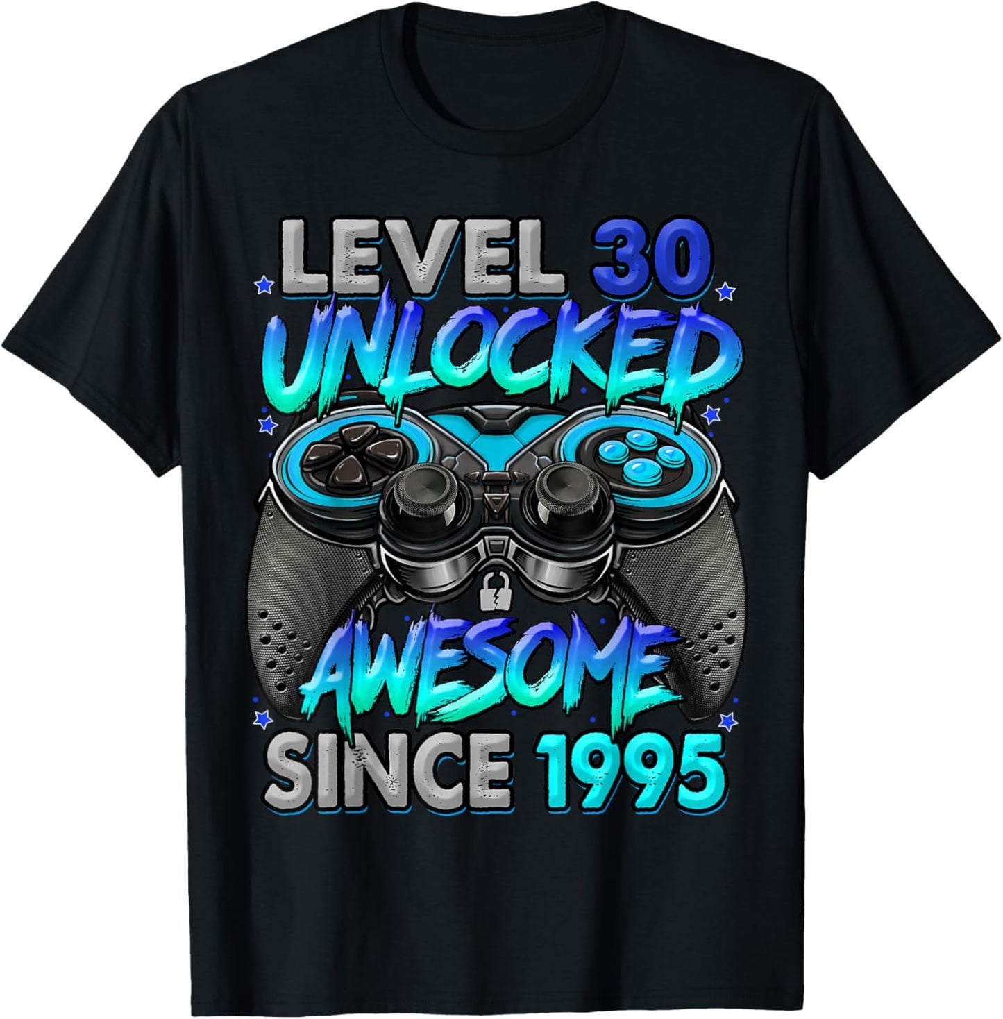 Level 30 Unlocked Awesome Since 1995 30th Birthday Gaming T-Shirt - T-Shirt | Black