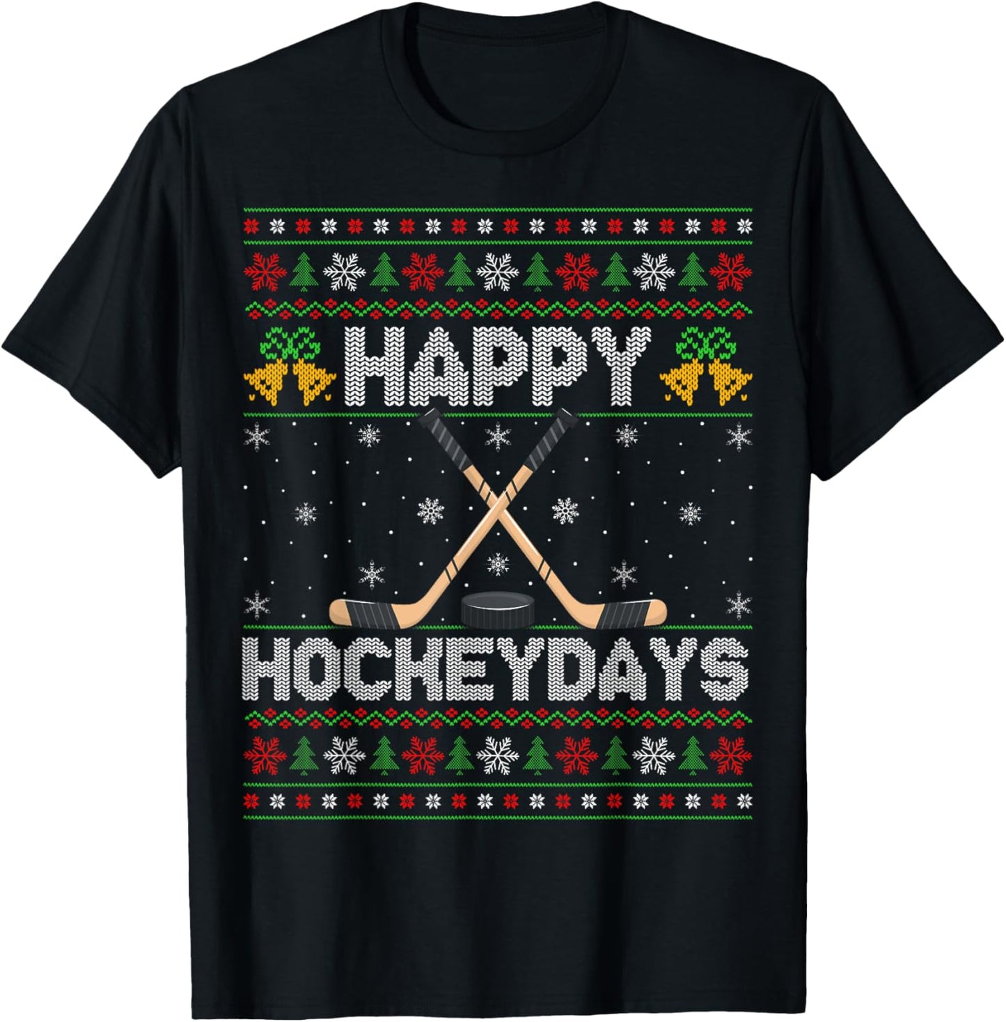 Ugly Xmas Sweater Happy Hockeydays Ice Hockey Christmas T-Shirt - T-Shirt | Black
