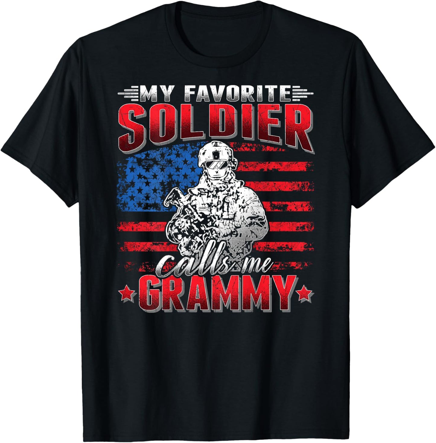 My Favorite Soldier Calls Me Grammy US Flag Army Grandmother T-Shirt - T-Shirt | Black