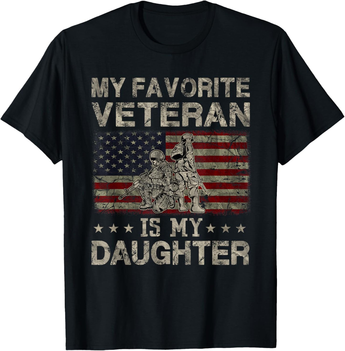 My Favorite Veteran Is My Daughter Veterans Day Military T-Shirt - T-Shirt | Black