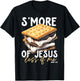 Smore Of Jesus Less Of Me T-Shirt - T-Shirt | Black