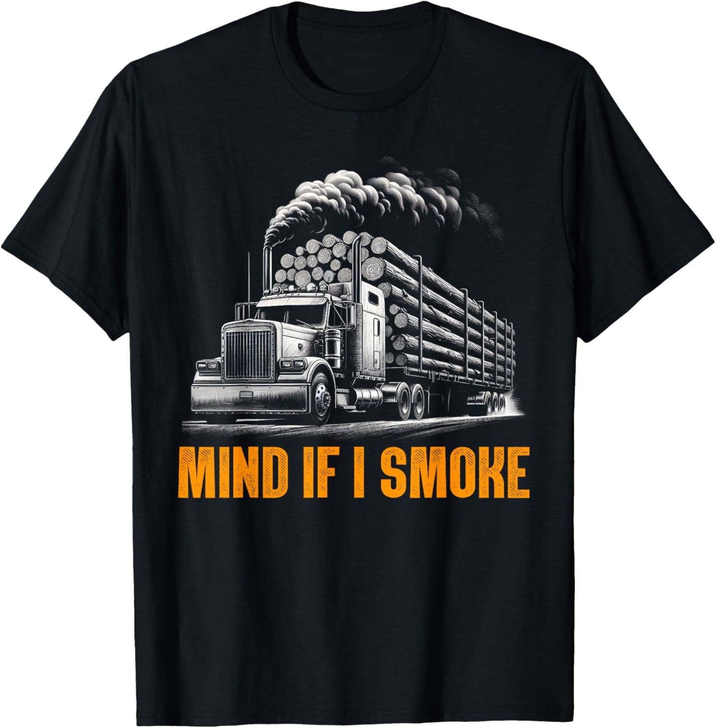 Funny Logging Trucker Gifts Logging Trucker Log Truck Driver T-Shirt - T-Shirt | Black