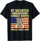 My Daughter Wears Combat Boots - Proud Army Mom Mother Gift T-Shirt - T-Shirt | Black