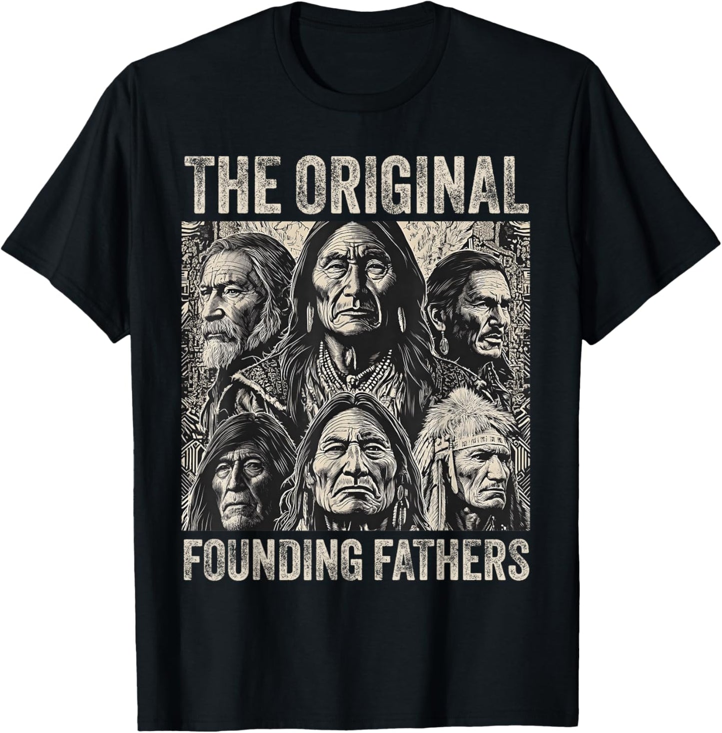 Original Founding Fathers Native American Tribe T-Shirt - T-Shirt | Black