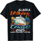 Alaska Birthday Cruise 2025 Birthday Cruise Ship Vacation T-Shirt - T-Shirt | Black