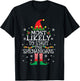 Most Likely to Start The Shenanigans Elf Family Christmas T-Shirt - T-Shirt | Black