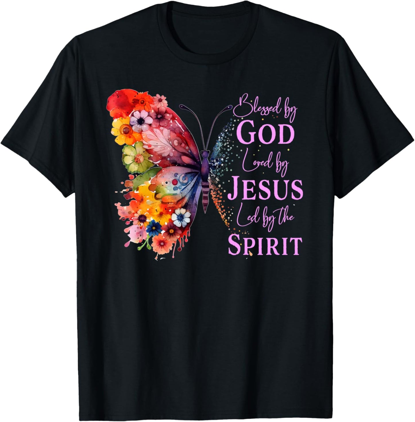 Blessed By God - Loved By Jesus Butterfly T-Shirt - T-Shirt | Black