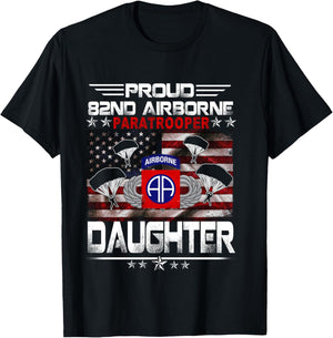 Proud 82nd Airborne Paratrooper Daughter US Flag - Veterans T-Shirt - T-Shirt | Black