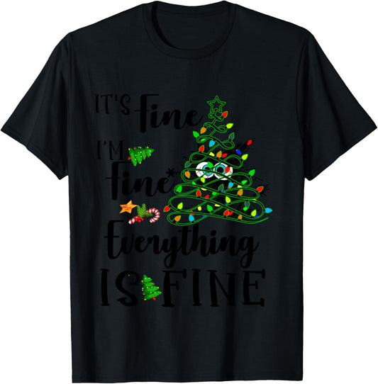 It's Fine I'm Fine Everything Is Fine Funny Cat Christmas T-Shirt - T-Shirt | Black