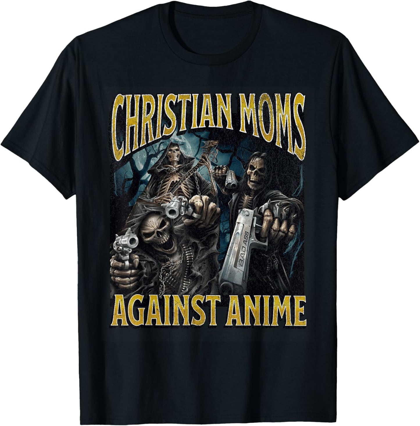 Christian Moms Against Anime Funny Hard Skeleton Meme T-Shirt - T-Shirt | Black