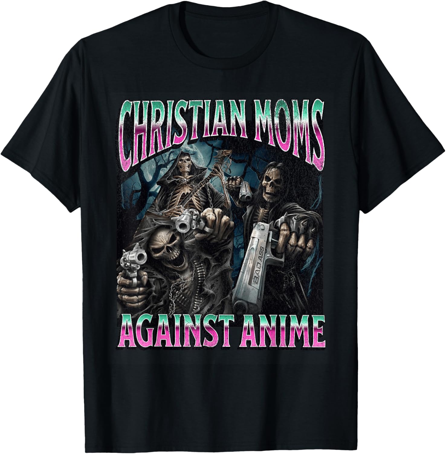 Christian Moms Against Anime Funny Hard Skeleton Meme T-Shirt - T-Shirt | Black